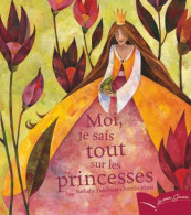 Moi Je Sais Tout Sur Les Princesses (PG 72) - Altri & Non Classificati