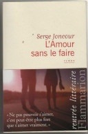 L'amour Sans Le Faire - Altri & Non Classificati