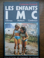 Les Enfants IMC Infirmes Moteurs Cérébraux - Altri & Non Classificati