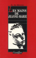 Les Mains De Jeanne-Marie - Autres & Non Classés