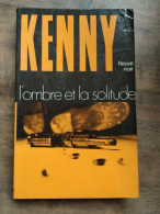 Kenny L'ombre Et La Solitude - Autres & Non Classés