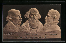 AK Nürnberger Meistersinger, Beckmesser, Hans Sachs Und Veit Pogner  - Ecrivains