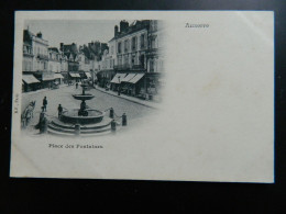 CARTE PRECURSEUR 1900                AUXERRE                 PLACE DES FONTAINES - Auxerre