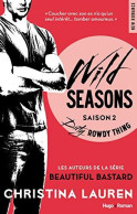 Wild Seasons Saison 2 Dirty Rowdy Thing - Autres & Non Classés