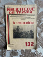 Bibliothèque De Travail N°132 - Autres & Non Classés