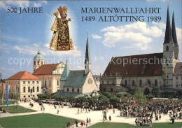 72489591 Altoetting 500 Jahre Marienwallfahrt Altoetting - Altötting