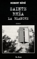 Sainte Rhea La Blanche - Autres & Non Classés