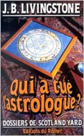 Qui A Tué L'astrologue - Autres & Non Classés