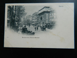 CARTE PRECURSEUR 1900                PARIS                      BOULEVARD SAINT MARTIN - District 10