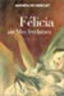 Felicia Ou Mes Fredaines - Other & Unclassified