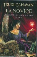 La Trilogie Du Magicien Noir Tome 2: La Novice - Other & Unclassified