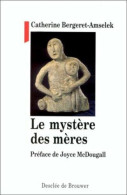 Le Mystère Des Mères - Other & Unclassified
