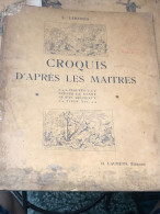 French Books Printed With Old Pictures That Readers Bought Back To Vietnam-(I LIBONIS -CROQUIS D APRES LES MAITRES )-YEA - Non Classificati