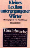 Kleines Lexikon Untergangener Woerter - Autres & Non Classés