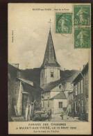 55 - MAXEY-SUR-VAISE - RUE DE LA POSTE - ARRIVEE DES CIGOGNES LE 12 AOUT 1916 SUR LE HAUT DU CLOCHER - RENARD EDITEUR - Sonstige & Ohne Zuordnung