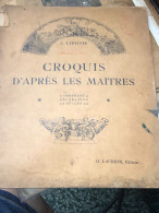 French Books Printed With Old Pictures That Readers Bought Back To Vietnam-(I LIBONIS -CROQUIS D APRES LES MAITRES )-YEA - Unclassified