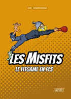 MISFITS: LE FIT GAME EN PLS - Autres & Non Classés