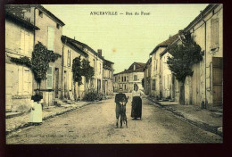 55 - ANCERVILLE - RUE DU FOUR - CARTE ANCIENNE TOILEE ET COLORISEE - EDITION DES COMPTOIRS FRANCAIS - Other & Unclassified