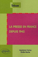 Presse En France Depuis 1945 - Altri & Non Classificati