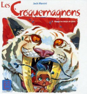 Les Croquemagon T01 - Mange Tes Doigts De Pieds - Altri & Non Classificati