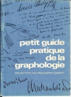 Petit Guide Pratique De La Graphologie - Altri & Non Classificati