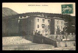 26 - MONTJOUX - LE CHATEAU - Autres & Non Classés