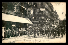 31 - TOULOUSE - RETOUR DU XVIIE CORPS LE 9 AOUT 1919 - LE DEFILE "LA CLIQUE" - Toulouse