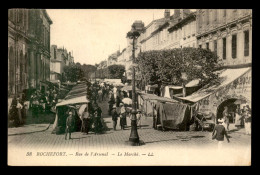 17 - ROCHEFORT - LE MARCHE RUE DE L'ARSENAL - VOIR ETAT - Rochefort