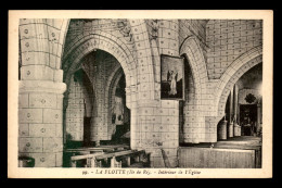 17 -  ILE DE RE - LA FLOTTE - INTERIEUR DE L'EGLISE - Ile De Ré