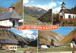 72482576 Kasern Salzburg Kapelle Schmirn Mit Olperer Kalte Herberge Alpengasthof - Otros & Sin Clasificación