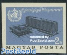 Hungary 1966 New WHO Building 1v Imperforated, Mint NH, Health - Health - Ungebraucht