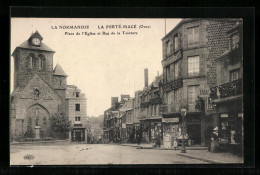 CPA La Ferté-Macé, Place De L`Eglise Et Rue De La Teinture  - Sonstige & Ohne Zuordnung