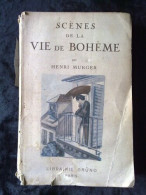 Scènes De La Vie De Bohème Librairie Gründ - Autres & Non Classés