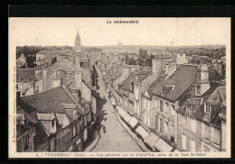 CPA Tinchebray, Vue Générale Sur La Grand`Rue, Prise De La Tour St-Rémy  - Autres & Non Classés