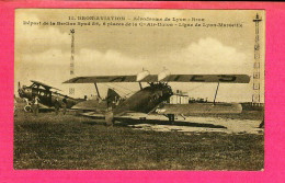 CP. 69. BRON AVIATION. AERODROME DE LYON BRON. DEPART DE LA BERLINE SPAD DE LA CIE AIR UNION. LIGNE LYON MARSEILLE - Bron