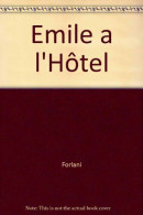 Emile à L'hôtel - Altri & Non Classificati