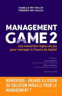 Management Game 2 : Les Nouvelles Règles Du Jeu Pour Manager à L'heure Du Digital - Sonstige & Ohne Zuordnung
