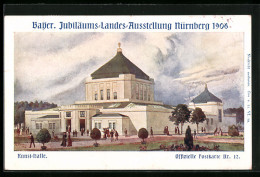 AK Nürnberg, Bayer. Jubiläums Landes Ausstellung 1906, Kunsthalle  - Expositions