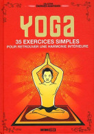 Yoga : 35 Exercices Simples Pour Retrouver Une Harmonie Intérieure - Other & Unclassified