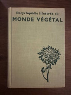 Encyclopédie Illustrée Du Monde Végétal - Other & Unclassified