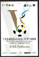 Cartolina Viareggio Cup 2009 - Non Viaggiata - Fussball