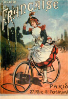 LA FRANCAISE . Série "NOS ELEGANTES BICYCLETTES" - Peintures & Tableaux