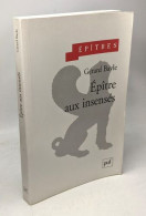 Épîtres Aux Insensés - Other & Unclassified