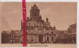 Het Stadhuis Te Delft - Orig. Knipsel Coupure Tijdschrift Magazine - 1925 - Ohne Zuordnung