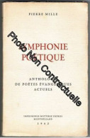 Symphonie Poétique - Anthologie De Poètes Évangéliques Actuels - Altri & Non Classificati