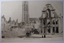 BELGIQUE - ANVERS - MECHELEN (MALINES) - Guerre 14-18 - Après Le Bombardement - Mechelen