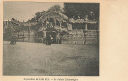 CPA Exposition De Lille 1902-Le Palais Excentrique     L2929 - Lille