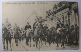BELGIQUE - BRUXELLES - Avènement Du Roi Albert, 23 Décembre 1909 - Grand Etat-Major - Feesten En Evenementen