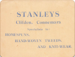 Clifden , Connemara * STANLEY Specialist In Homespuns Hand Woven Tweeds & Knit Wear * Carte De Viisite Ancienne Irlande - Galway