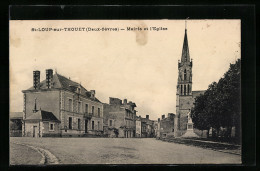 CPA St-Loup-sur-Thouet, Mairie Et L`Eglise  - Autres & Non Classés